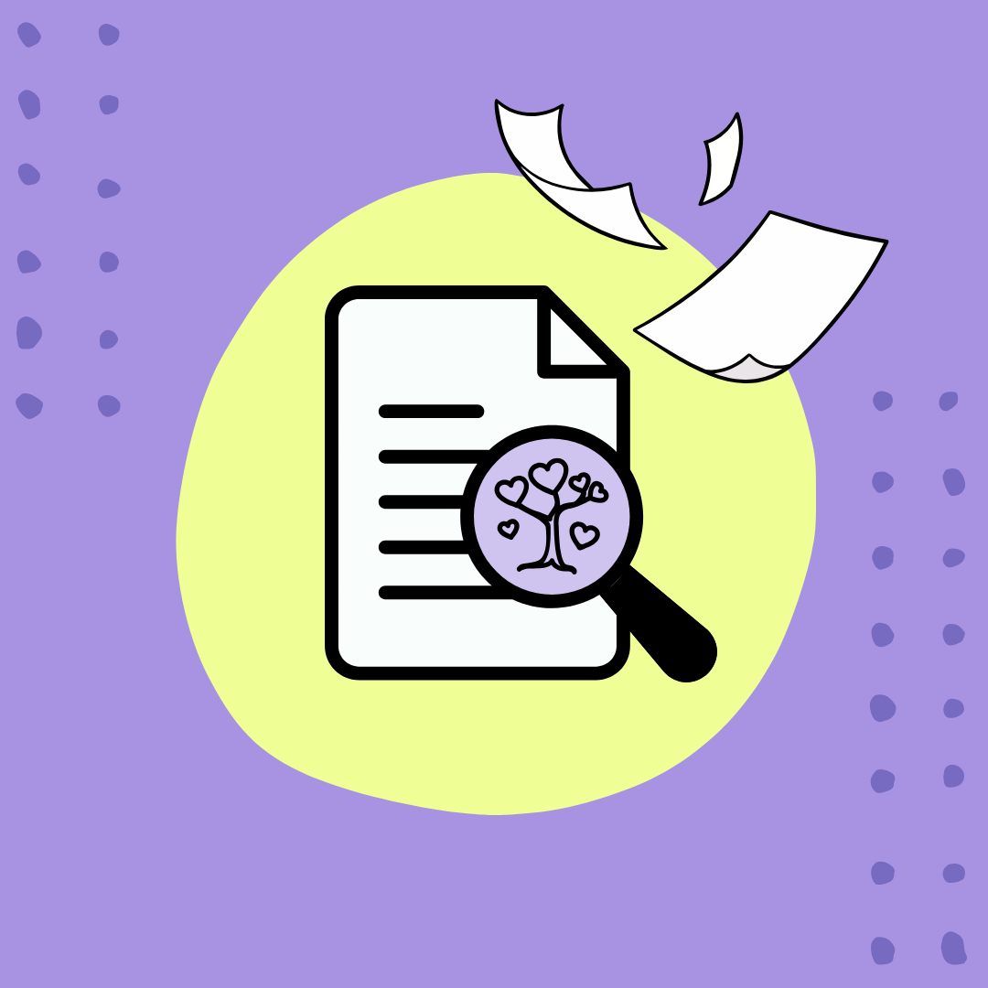 Une loupe est posée sur un document. Dans la loupe, il y a un arbre dont les branches se terminent par des coeurs. En haut à droite du document principal, d'autres documents virevoltent.